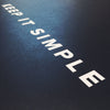 Motivational Poster: Keep it simple 18x24... Dept. of Motivation